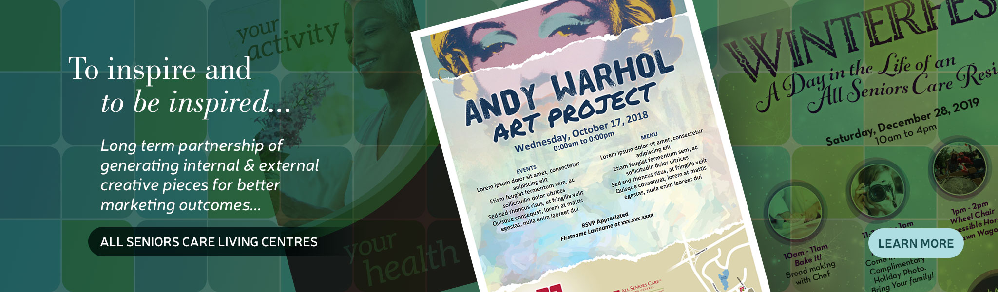 All Seniors Care Living Centres - Long term partnership of generating internal & external creative pieces for better marketing outcomes - LEARN MORE